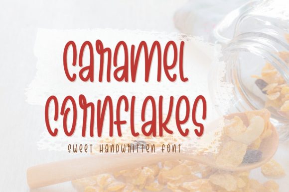 Caramel Cornflakes: A Playful Handwritten Font for Editorial Design