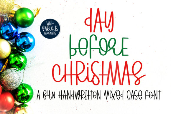 Day Before Christmas: A Quirky Handwritten Typeface for Campaigns That Need Heart