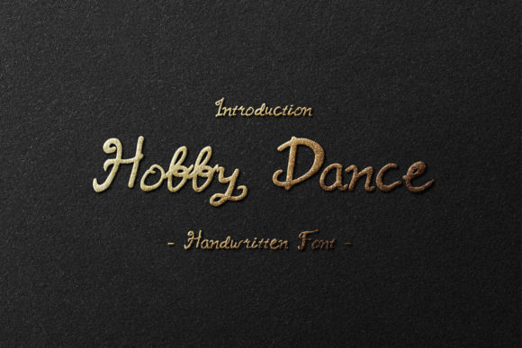 Hobby Dance: A Creative Font for Engaging Social Media Campaigns