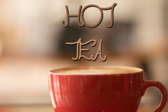 Hot Tea Typeface Review: A Handwritten Font for Authentic Campaigns